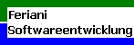 Feriani Softwareentwicklung, flexibel, zuverl&auml;ssig.